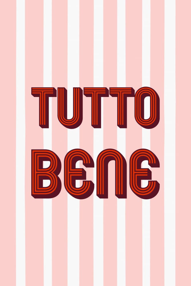 Tutto Bene Italian Message by Karen Menzenbach — canvas wall art