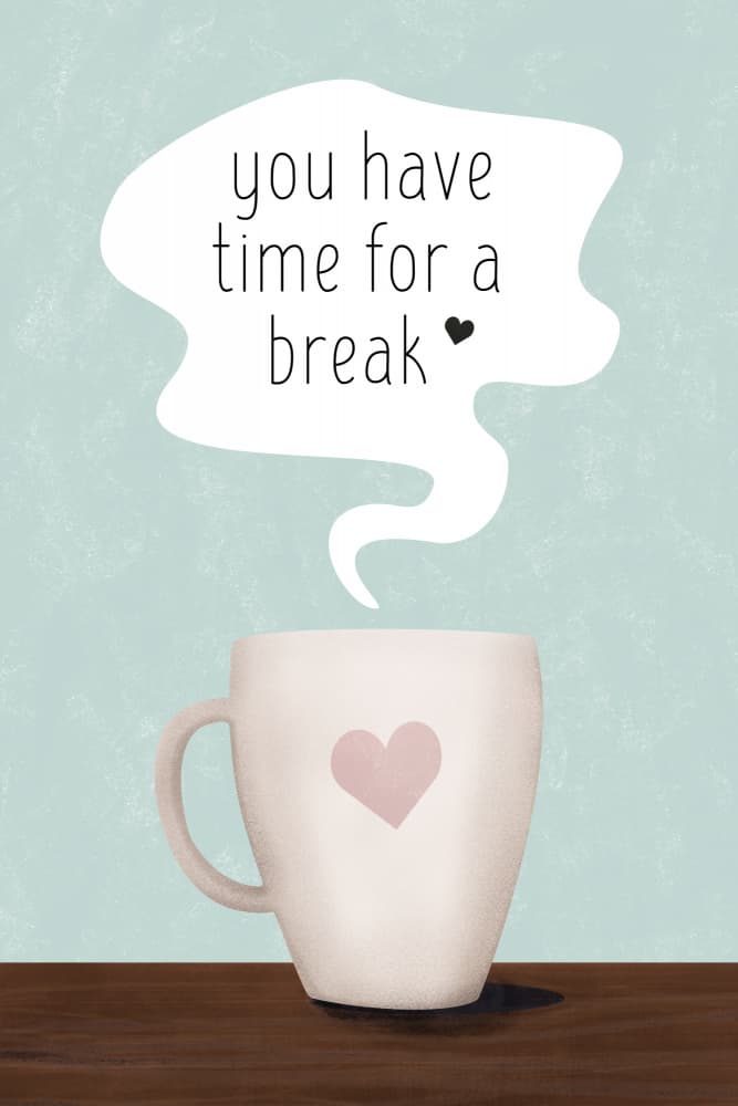 Time For A Break Mug by EMELIEmaria — canvas wall art