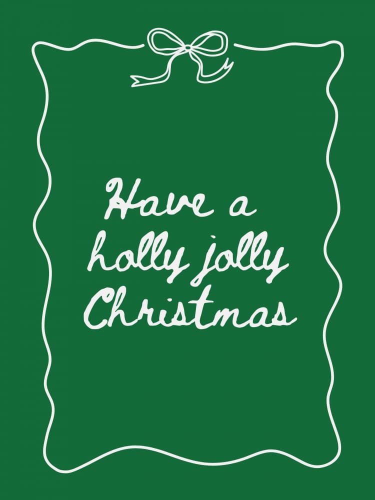 Have A Holly Jolly Christmas by Jolly and Dash — canvas wall art