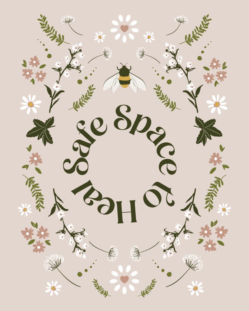 Botanical Safe Space Quote by KsanaKalpa — canvas wall art
