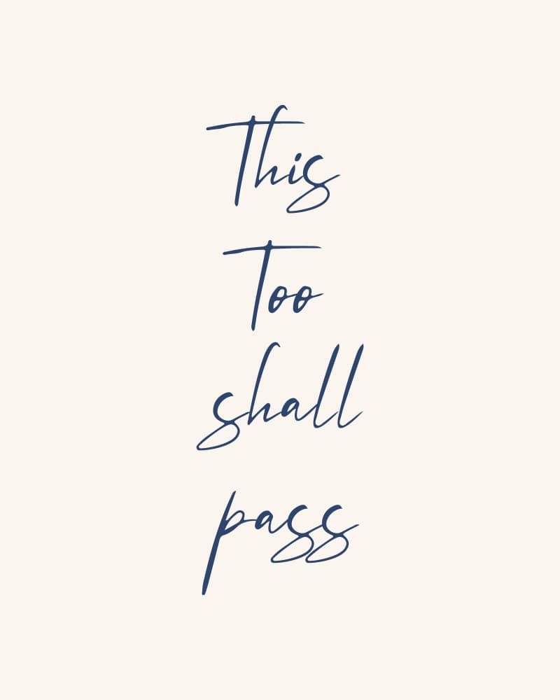This Too Shall Pass Quote by KsanaKalpa — canvas wall art