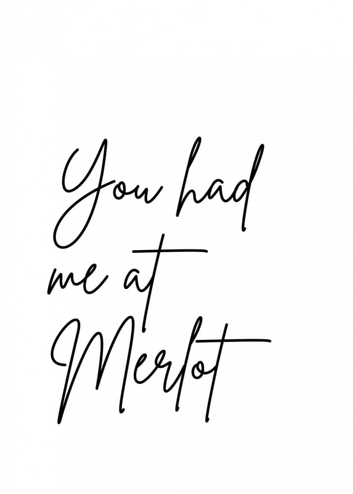 You Had Me At Merlot by Kristina N. - SoulArt Shop — canvas wall art