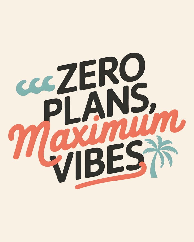 Zero Plans Maximum Vibes by Kintsugi99 — canvas wall art