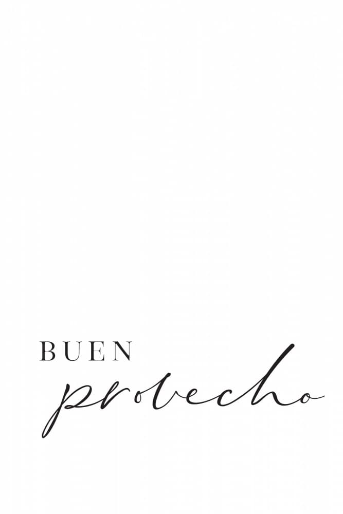 Buen Provecho Quote by Rosana Laiz Blursbyai — canvas wall art