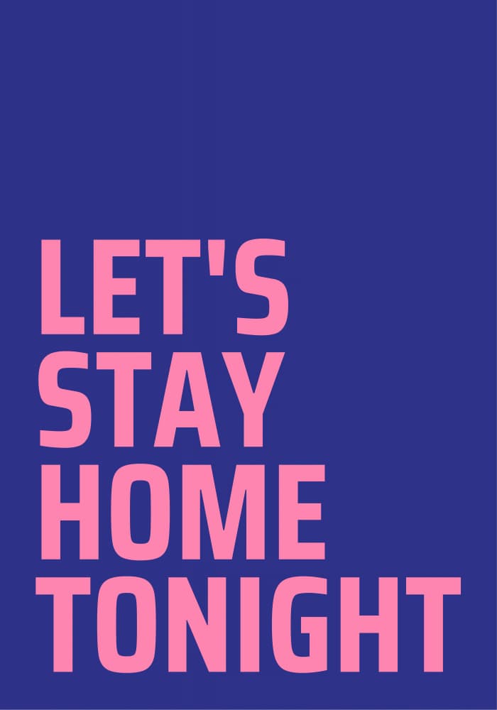 Stay Home Tonight by Athene Fritsch — canvas wall art