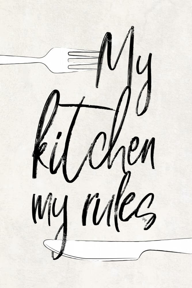 My Kitchen My Rules by Martina — canvas wall art