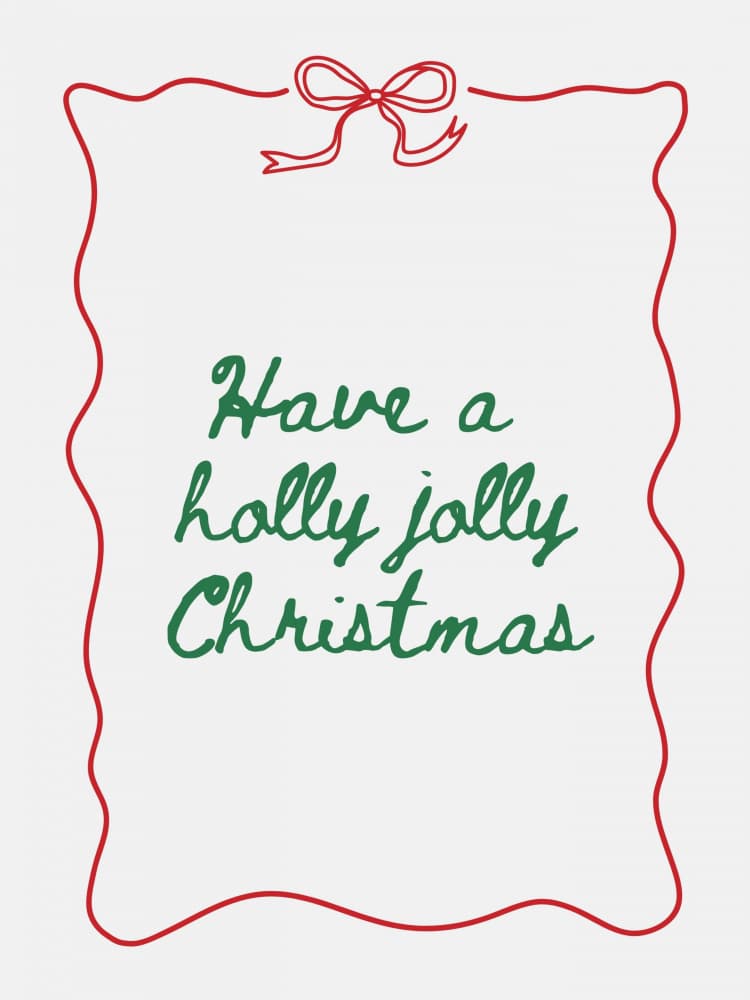 Holly Jolly Christmas Greeting by Jolly and Dash — canvas wall art