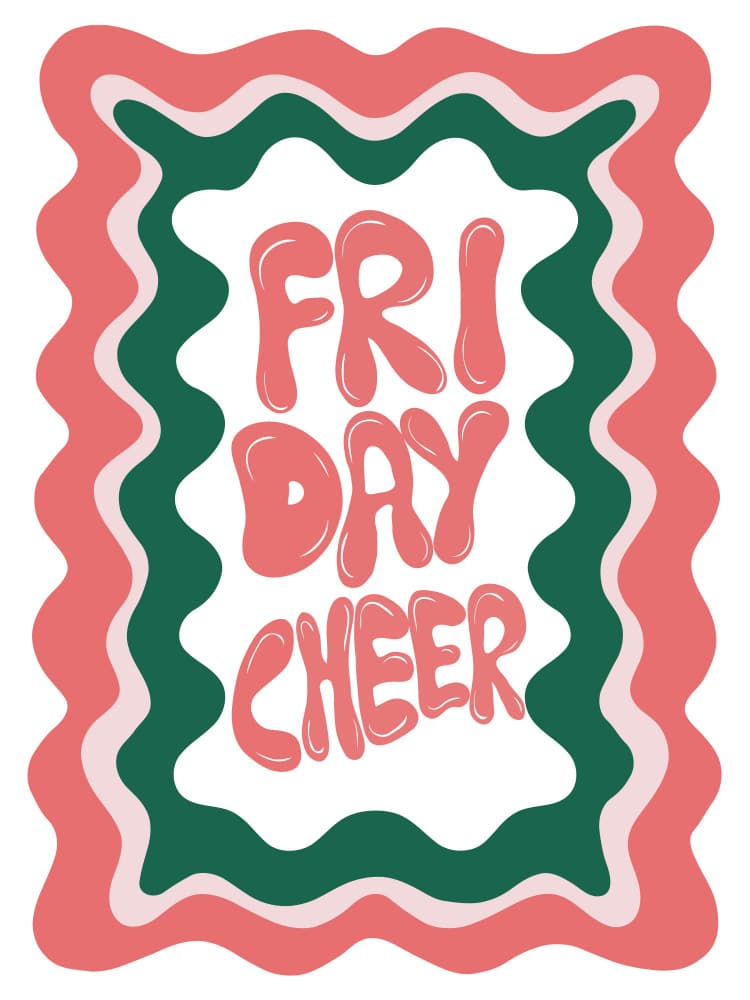 Happy Friday Cheer by Miho Art Studio — canvas wall art