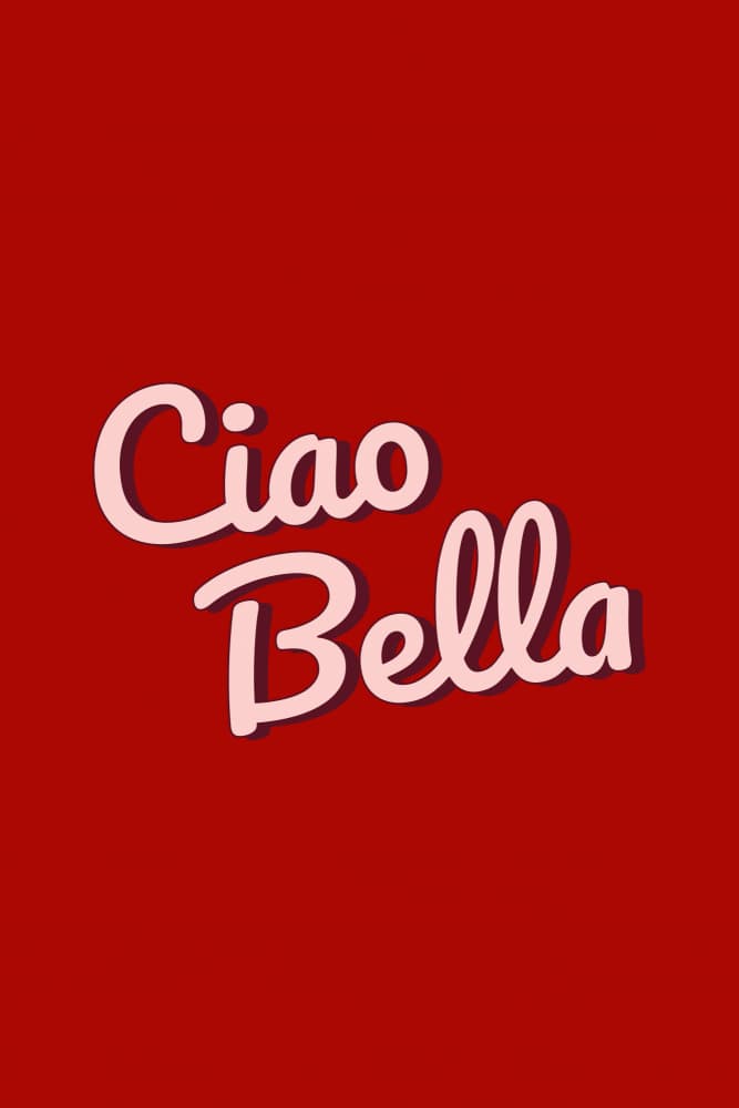 Italian Ciao Bella by Karen Menzenbach — canvas wall art