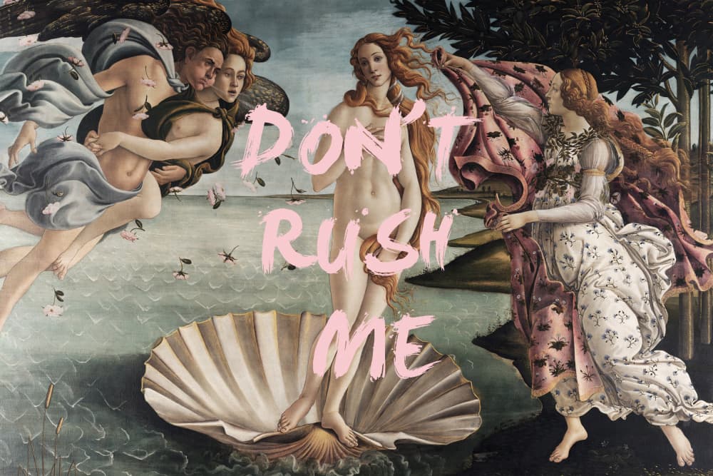 Don't Rush Me Venus by Talitha McQueen — canvas wall art