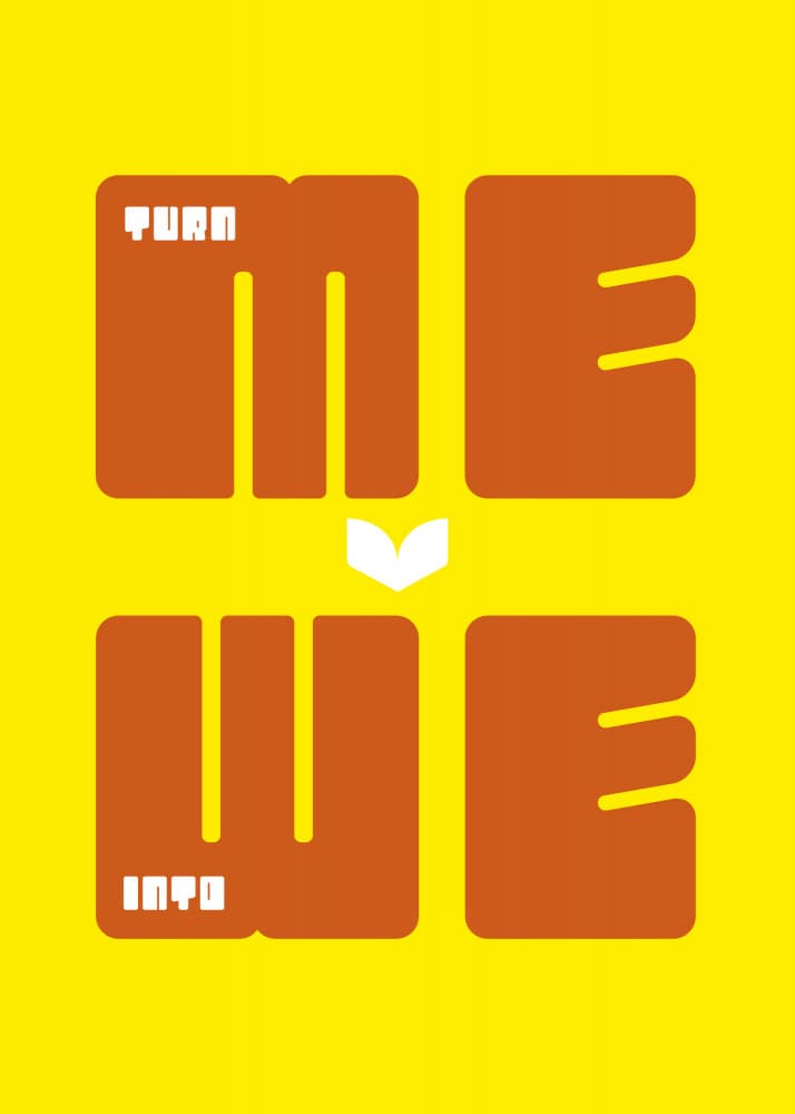 Turn Me Into We Graphic by Andreas Magnusson — canvas wall art