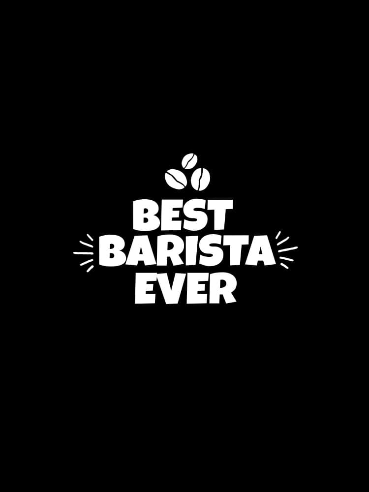 Best Barista Ever by Happie Eagle — canvas wall art