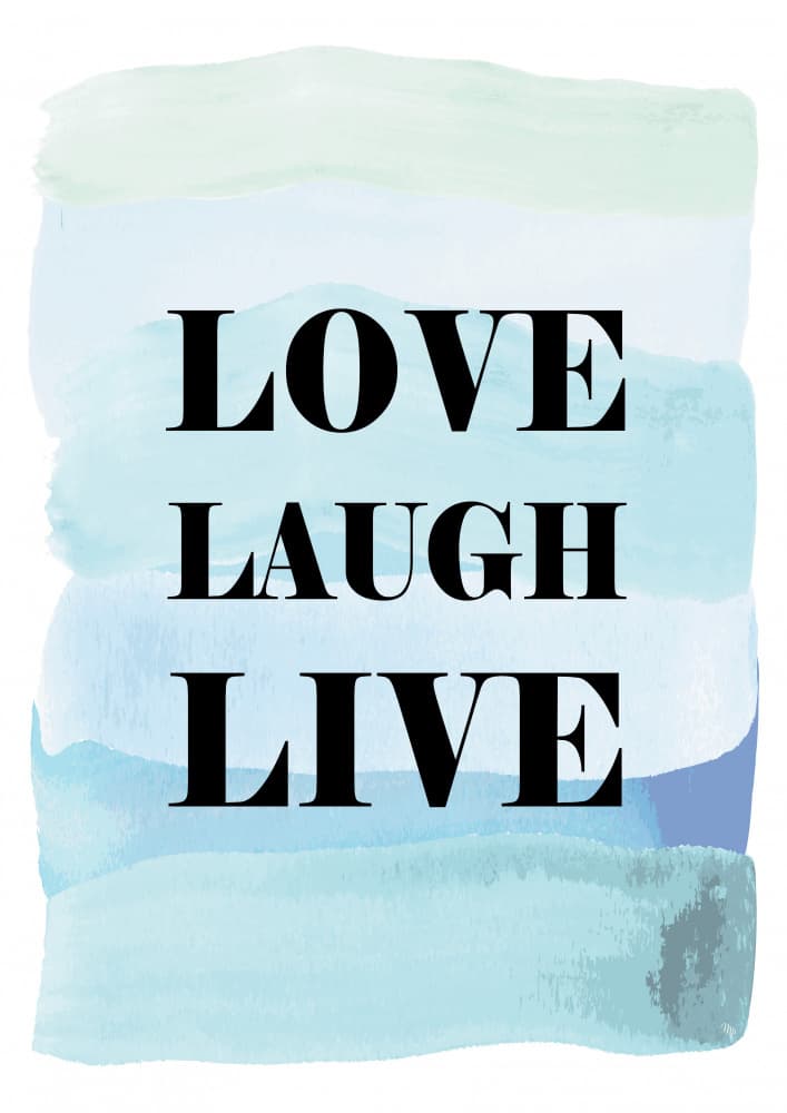 Love Laugh Live Watercolor by Martina — canvas wall art