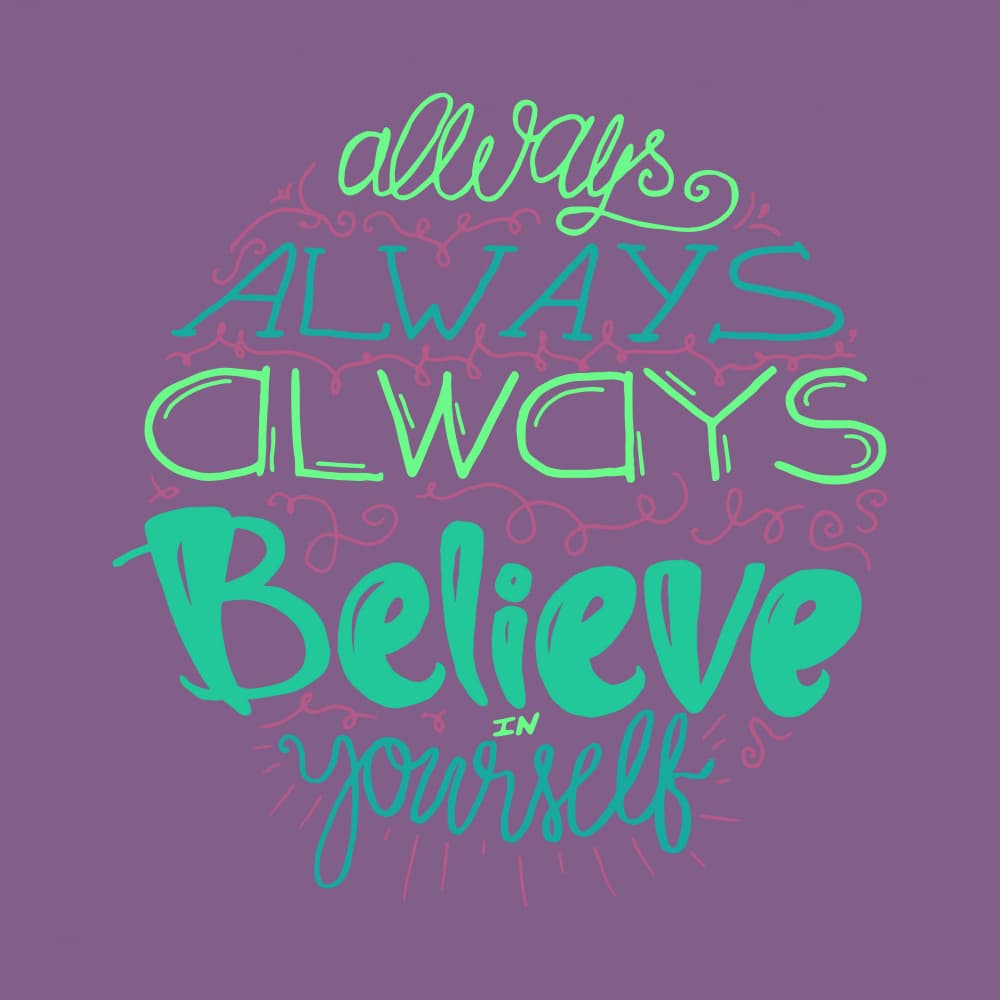 Always Believe Yourself by Marika Barsrsind — canvas wall art