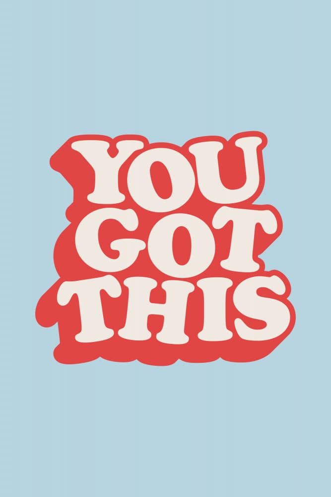 Motivational You Got This by Brett Wilson — canvas wall art