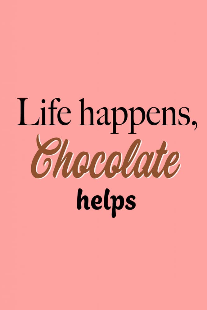 Life Happens Chocolate Helps by Elizabeth C — canvas wall art