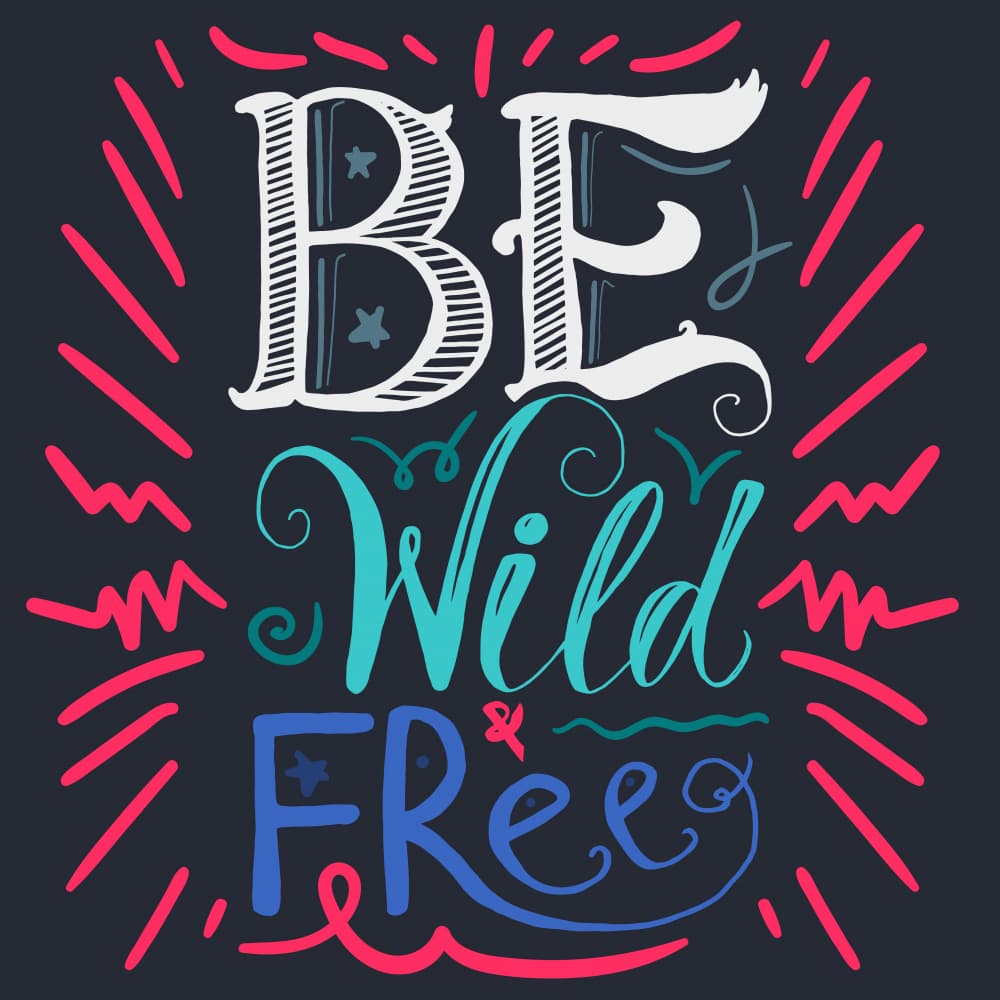 Be Wild Free Quote by Marika Barsrsind — canvas wall art