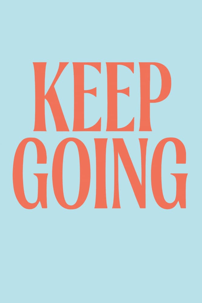 Keepgoingno02