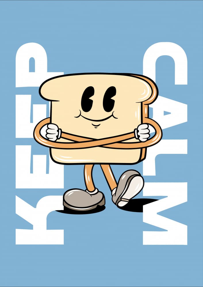 Keep Calm Bread by Alina Shulhouskaya — canvas wall art