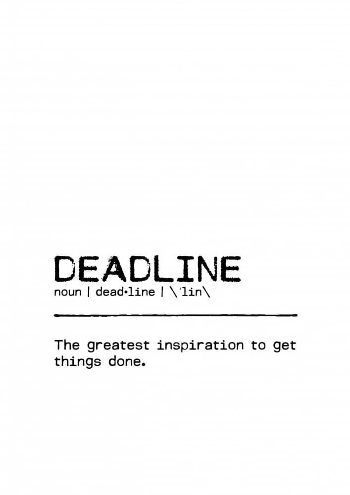 Deadline Inspiration Quote by Orara Studio — canvas wall art