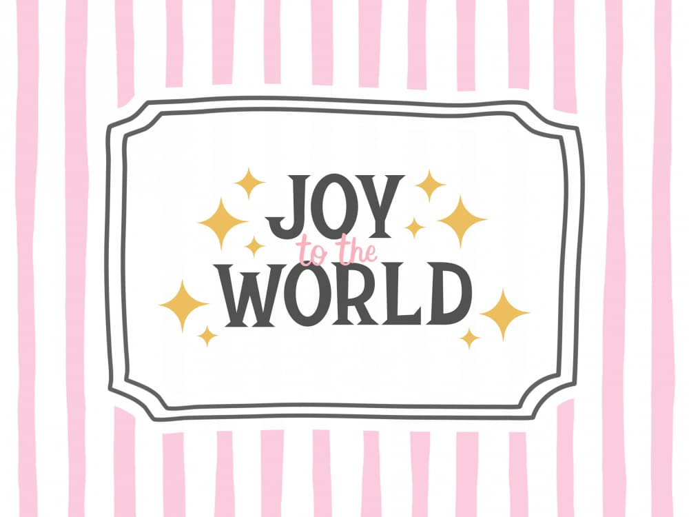 Joy To the World - Black Text - Pink Stripes by Jolly and Dash — canvas wall art