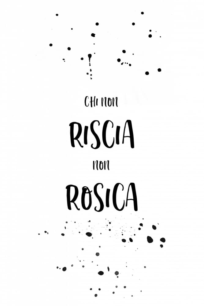 No risk, no reward - Italian by Melanie Viola — canvas wall art