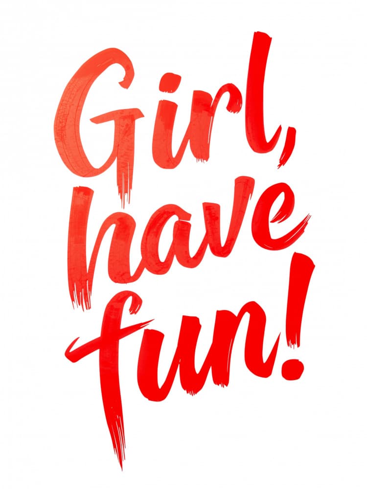 Girl Have Fun Quote by Ohkimiko — canvas wall art