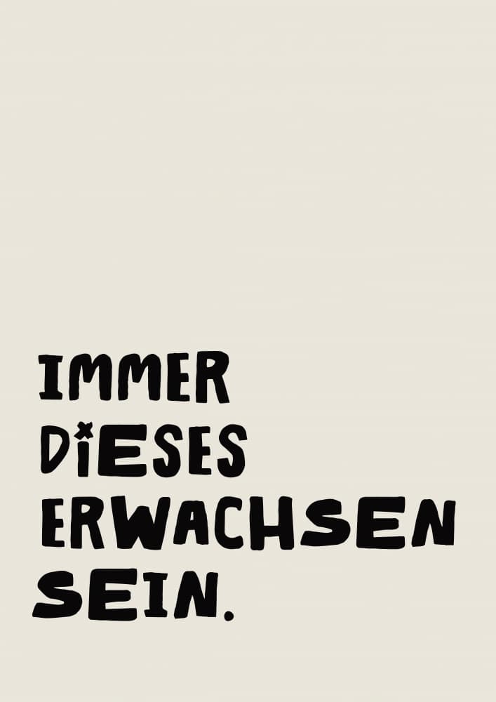 Immerdieseserwachsensein by Treechild — canvas wall art