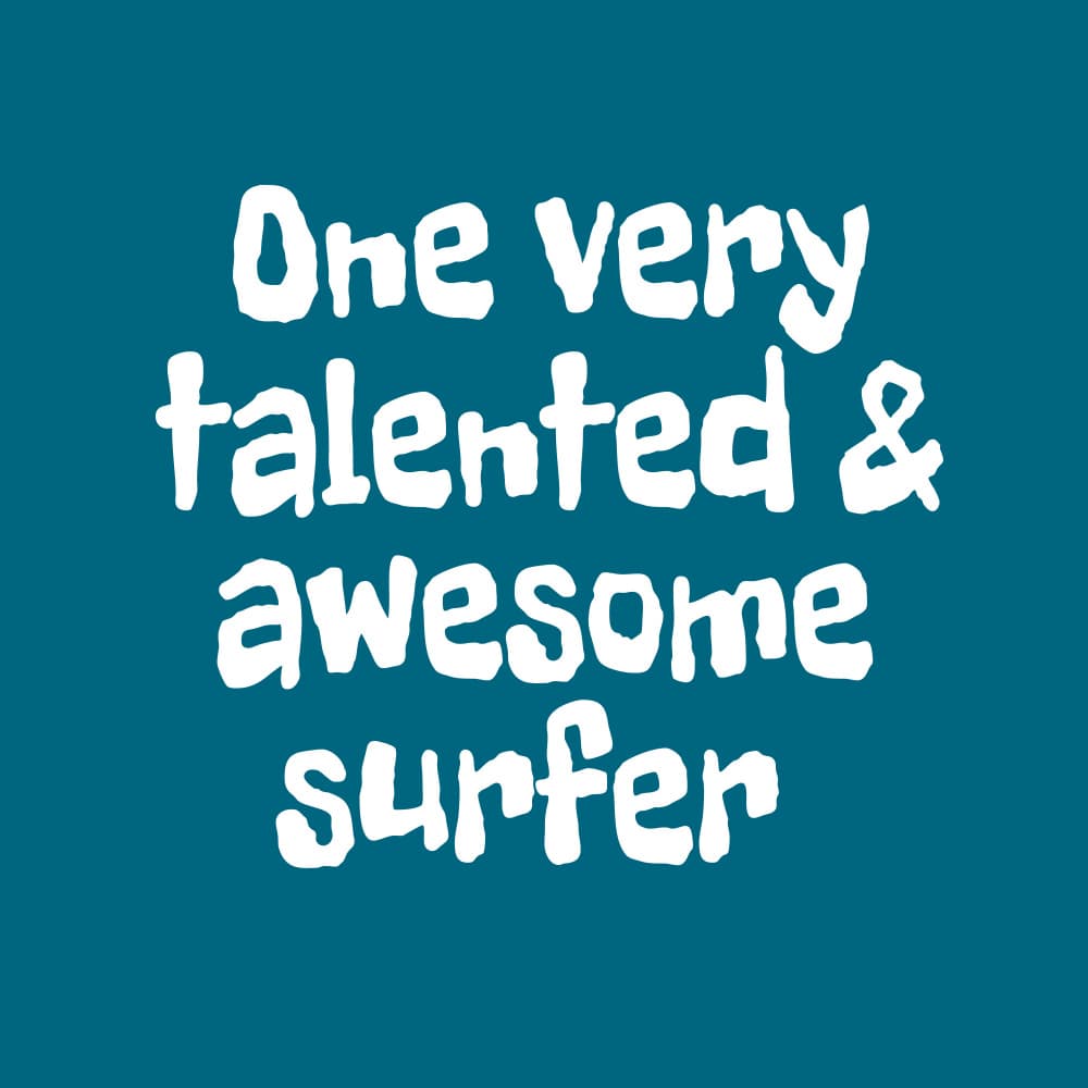 Positive Surfer Quote by Happie Eagle — canvas wall art