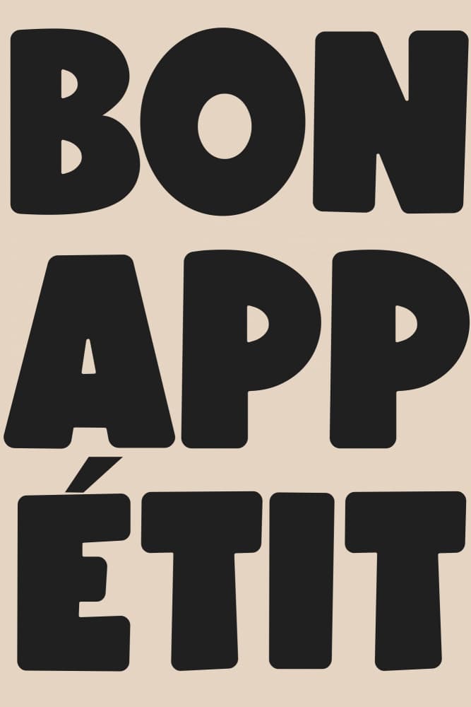 Bon Appétit Saying by Melloi Art Prints — canvas wall art