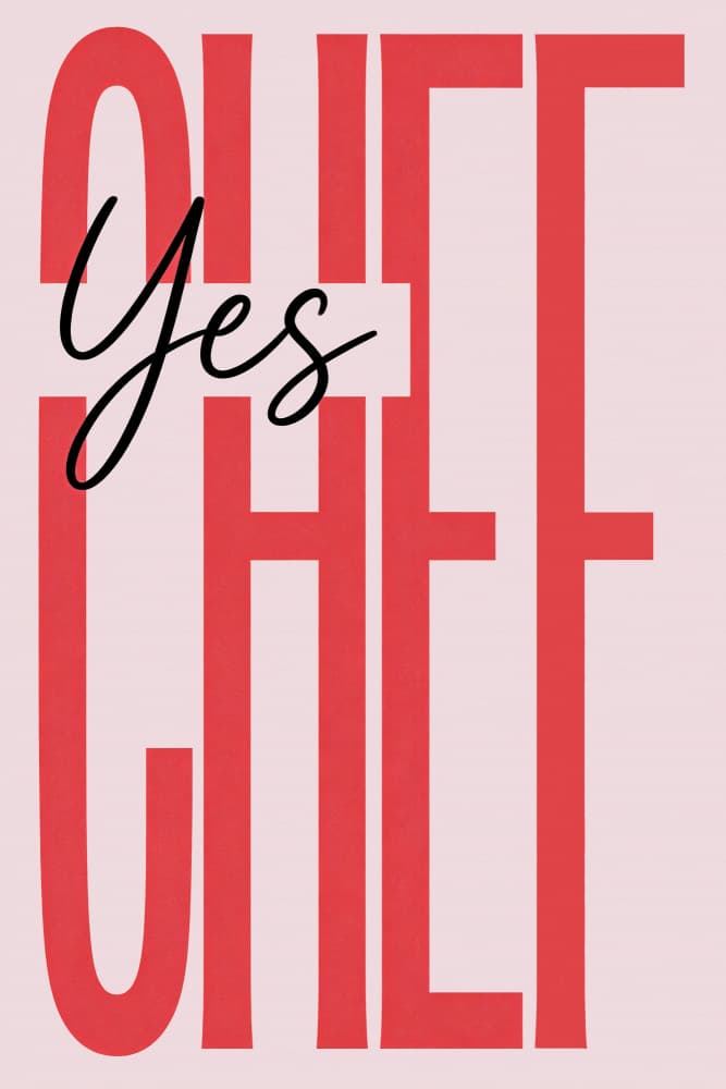 Yes Chef Kitchen Quote by Melloi Art Prints — canvas wall art