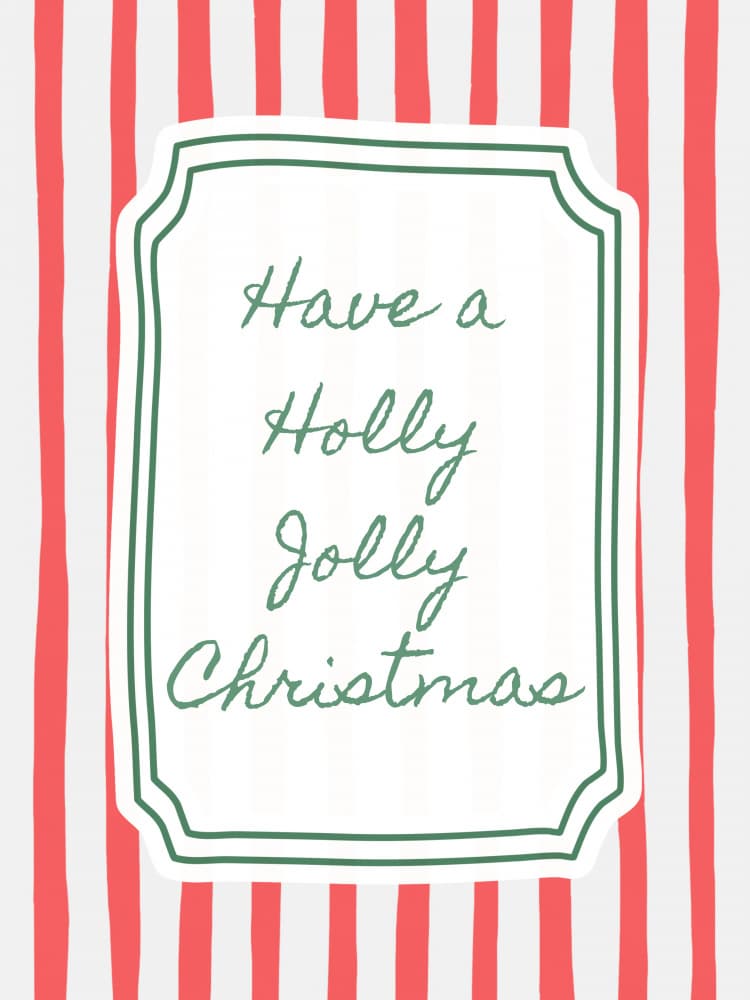 Festive Holly Jolly Message by Jolly and Dash — canvas wall art