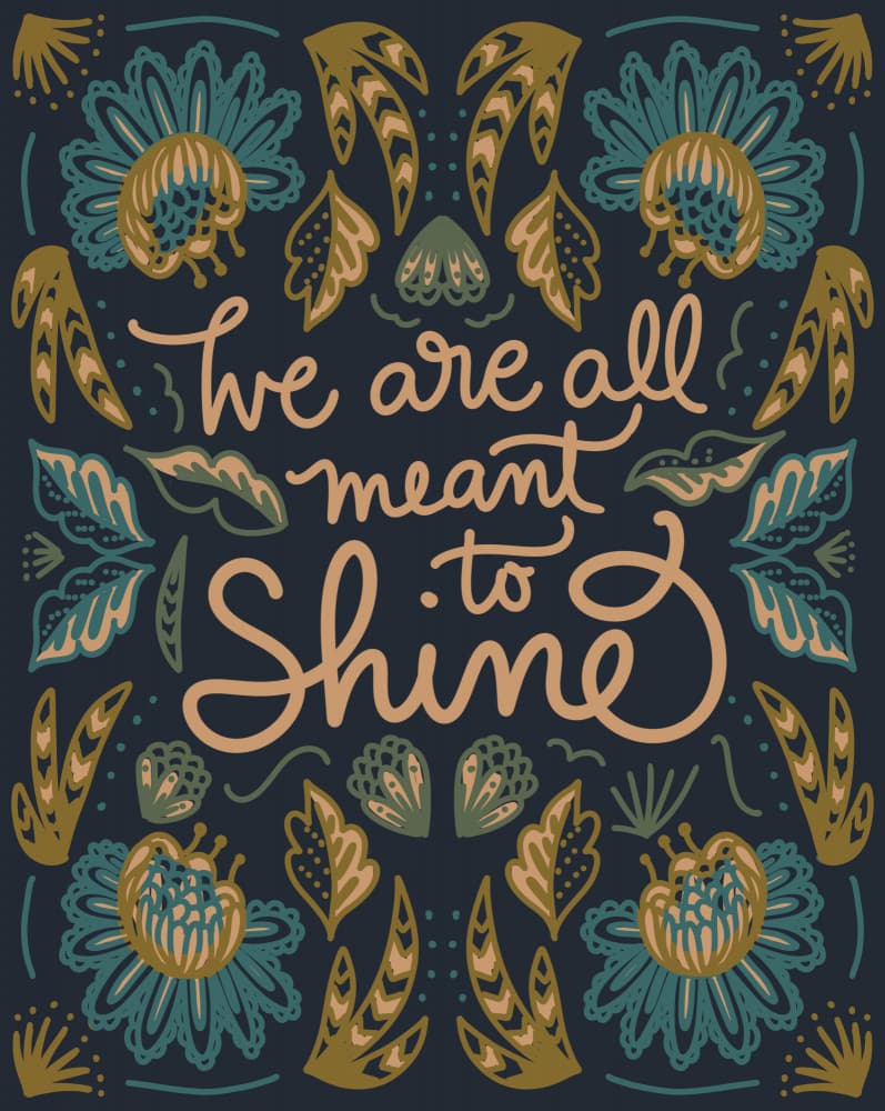 We Are All Meant To Shine by Anis Illustration — canvas wall art