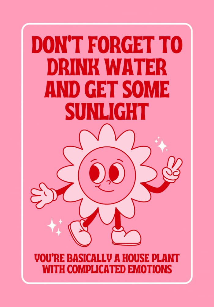 Funny Houseplant Reminder by Athene Fritsch — canvas wall art