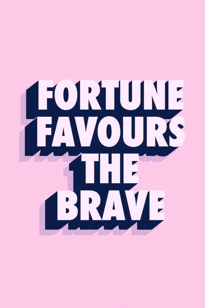 Fortune Favours The Brave by Frankie Kerr-Dineen — canvas wall art