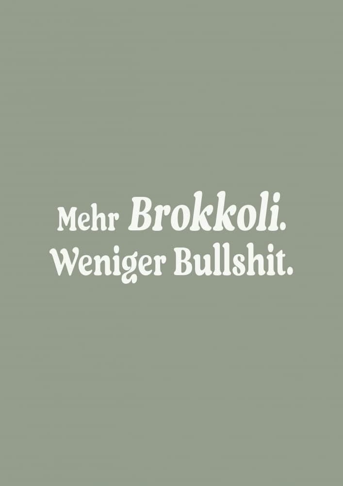 Mehrbrokkoliwenigerbullshit by Treechild — canvas wall art
