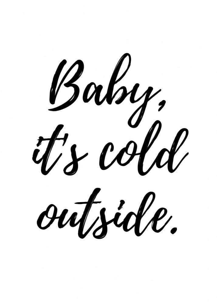 Baby It's Cold Outside by Kristina N. - SoulArt Shop — canvas wall art
