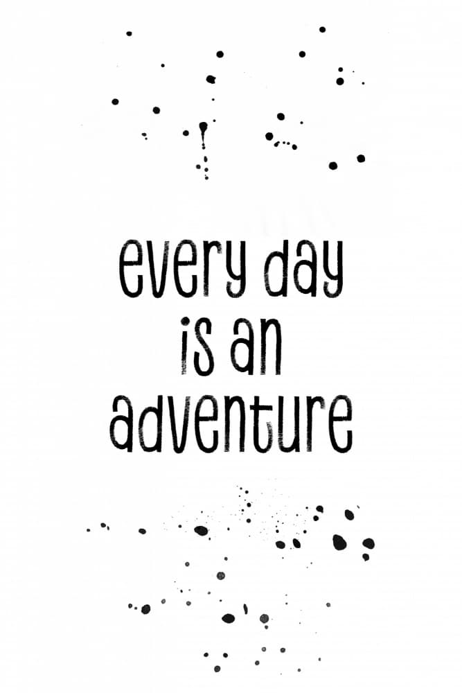Everyday Adventure Quote by Melanie Viola — canvas wall art