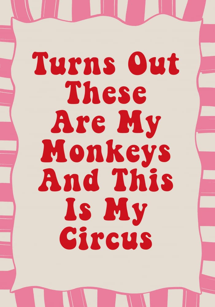 My Circus Monkeys Quote by Neetesh Kumar — canvas wall art