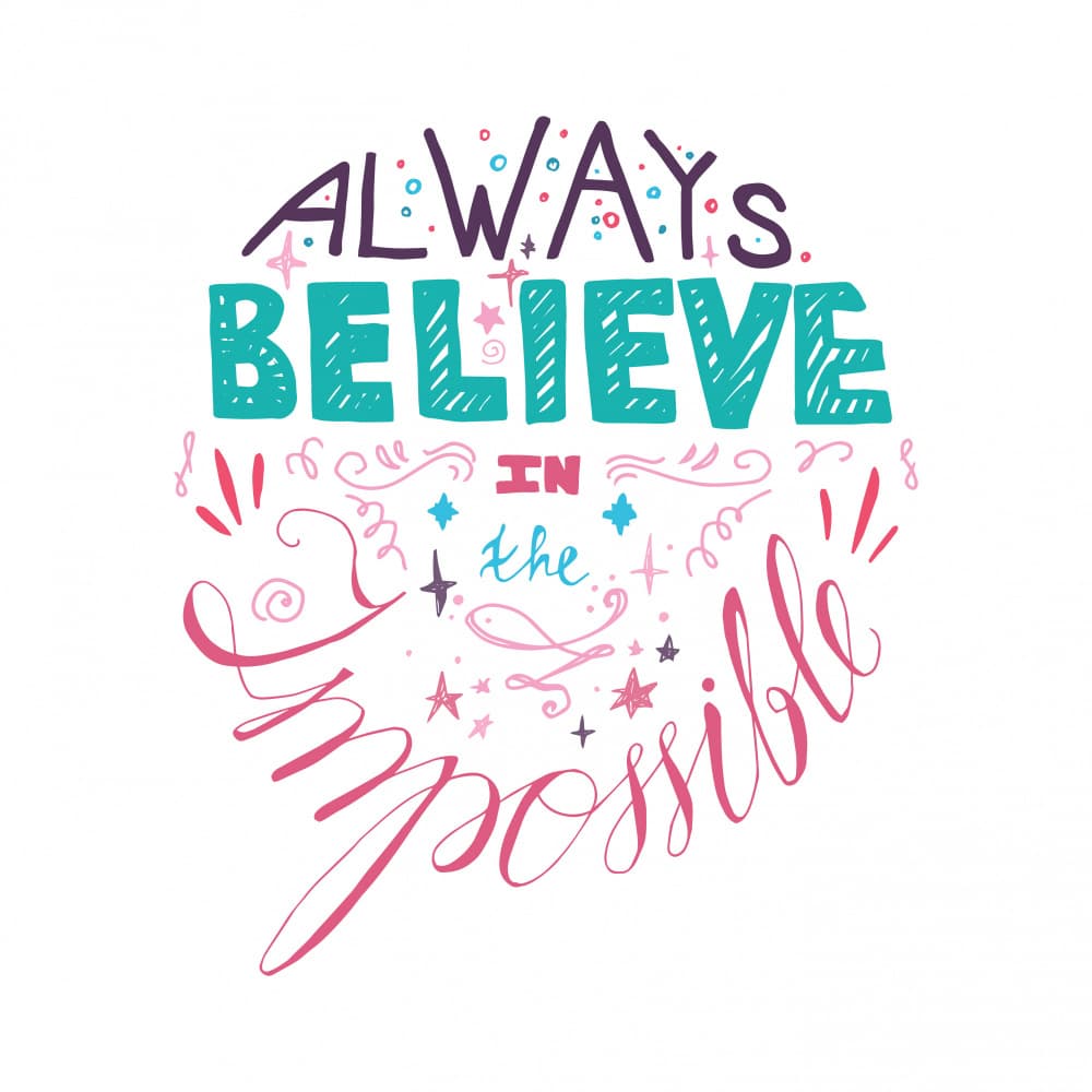 Always Believe Impossible by Marika Barsrsind β canvas wall art