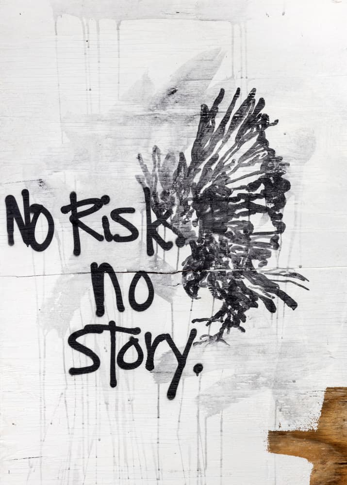 No Risk No Story Quote by kent youngstrom — canvas wall art
