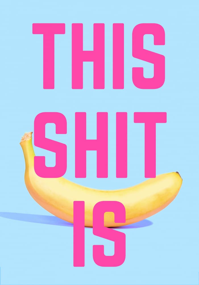 This Shit Is Banana by Athene Fritsch — canvas wall art