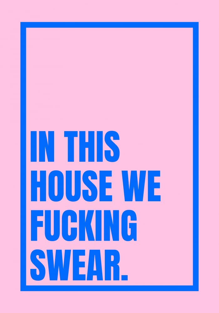 Fucking Swear Home Quote by Athene Fritsch — canvas wall art