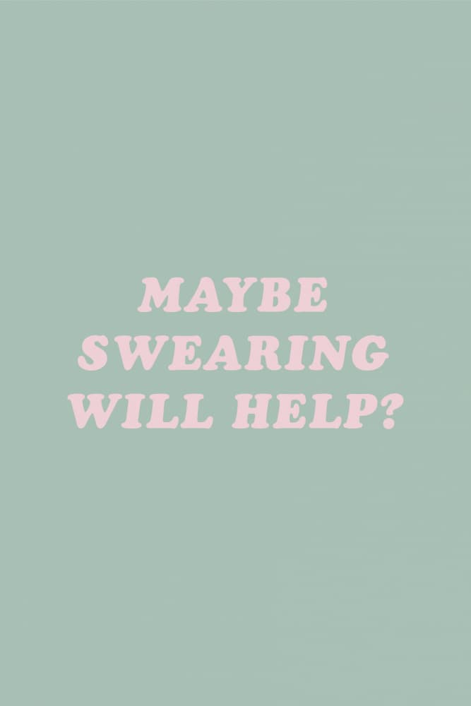 Sassy Swearing Mantra by Frankie Kerr-Dineen — canvas wall art