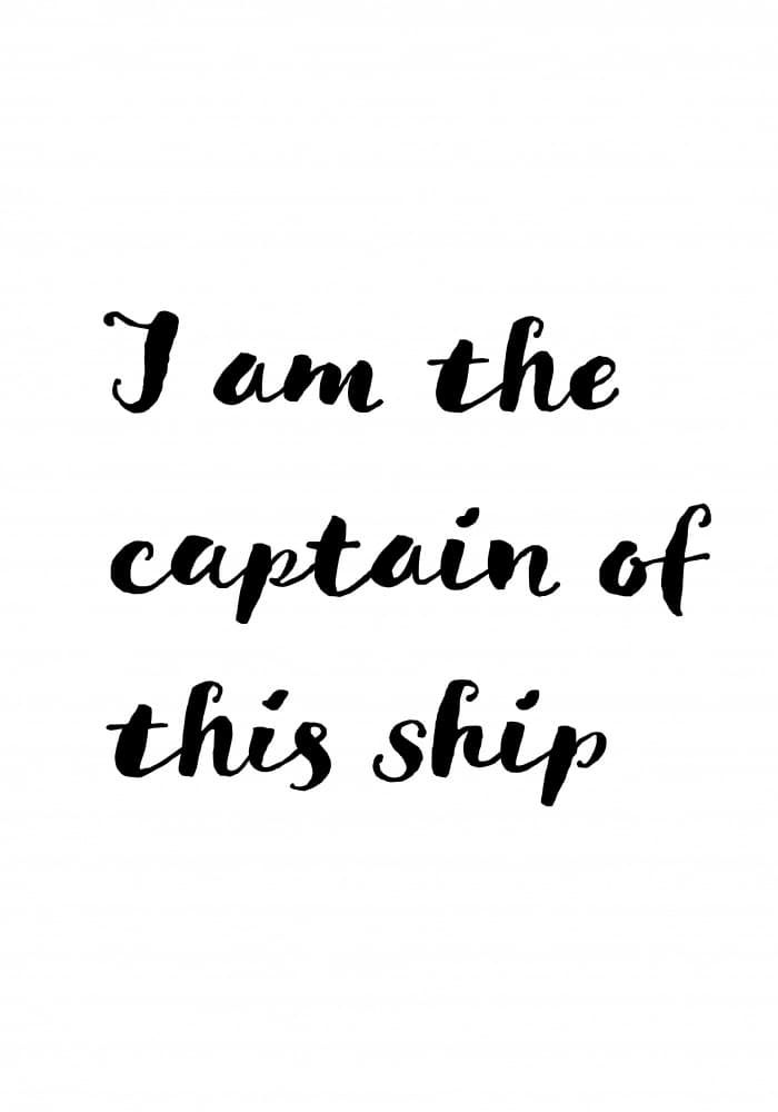 Captain Of This Ship Quote by Pictufy Studio II — canvas wall art