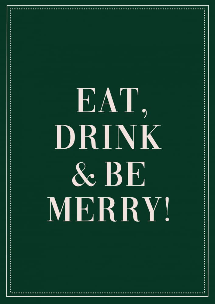 Eat Drink Be Merry by Prints by Ayleen — canvas wall art