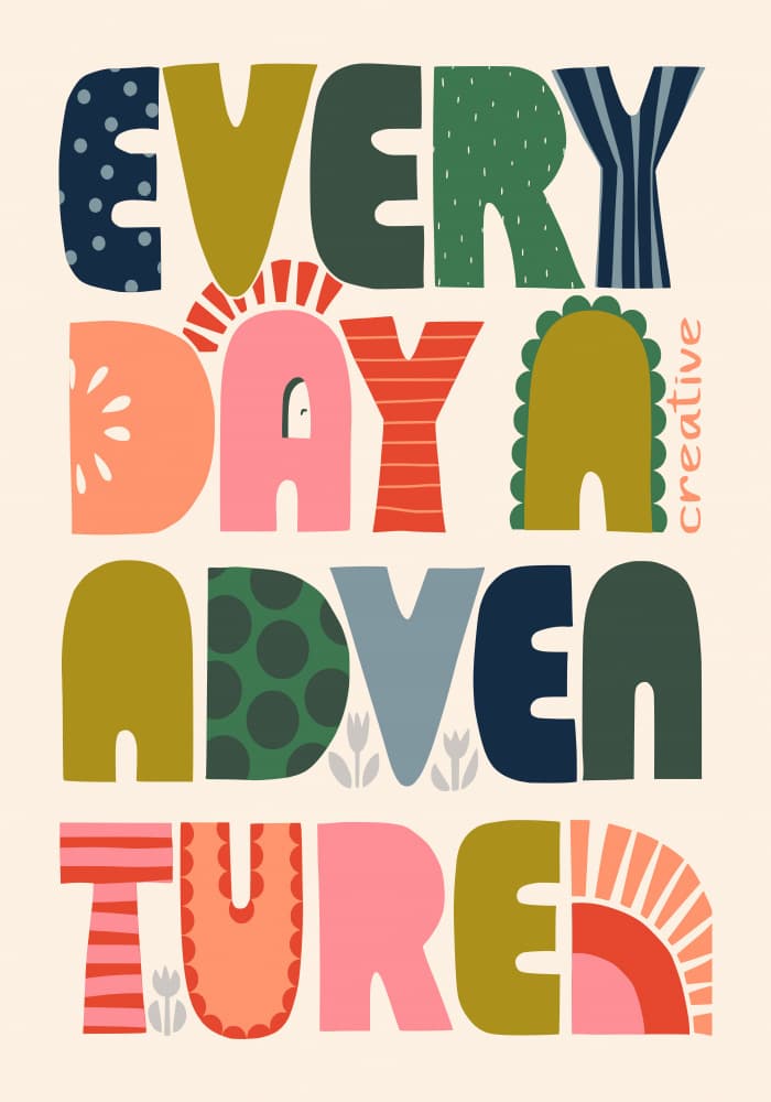 Everyday A Creative Adventure by Annick — canvas wall art