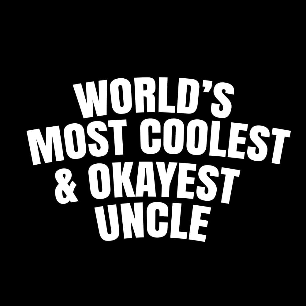 Coolest Okayest Uncle by Happie Eagle — canvas wall art