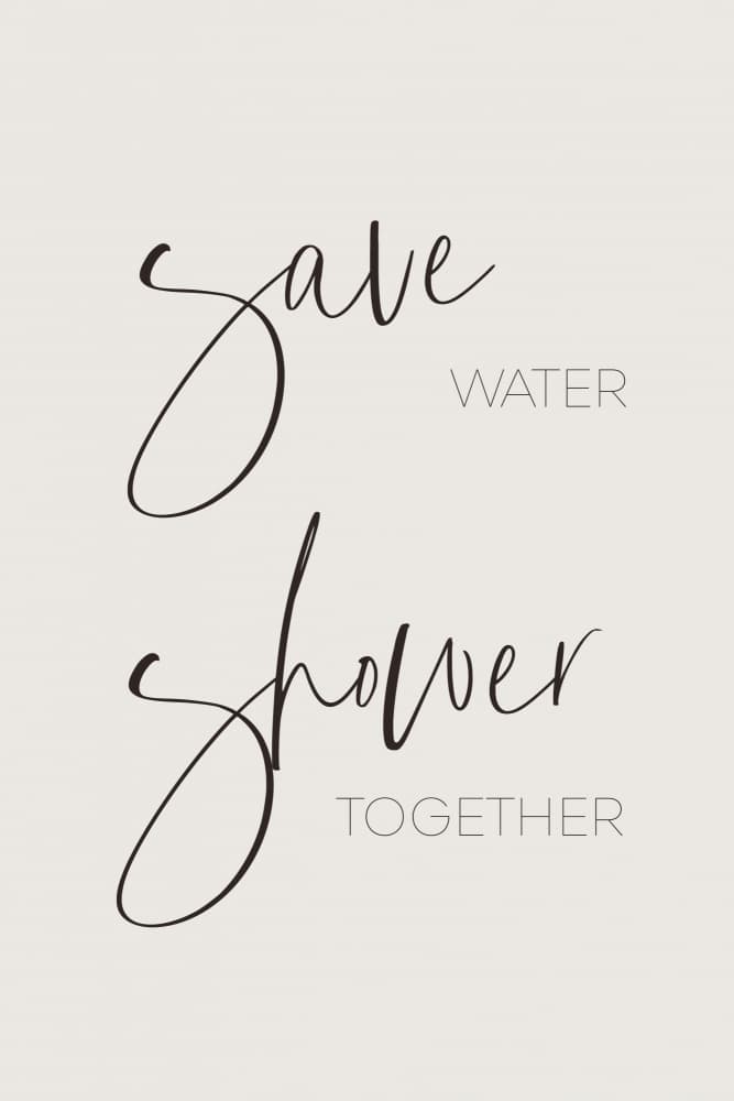 Save Water Shower Together by Melanie Viola — canvas wall art