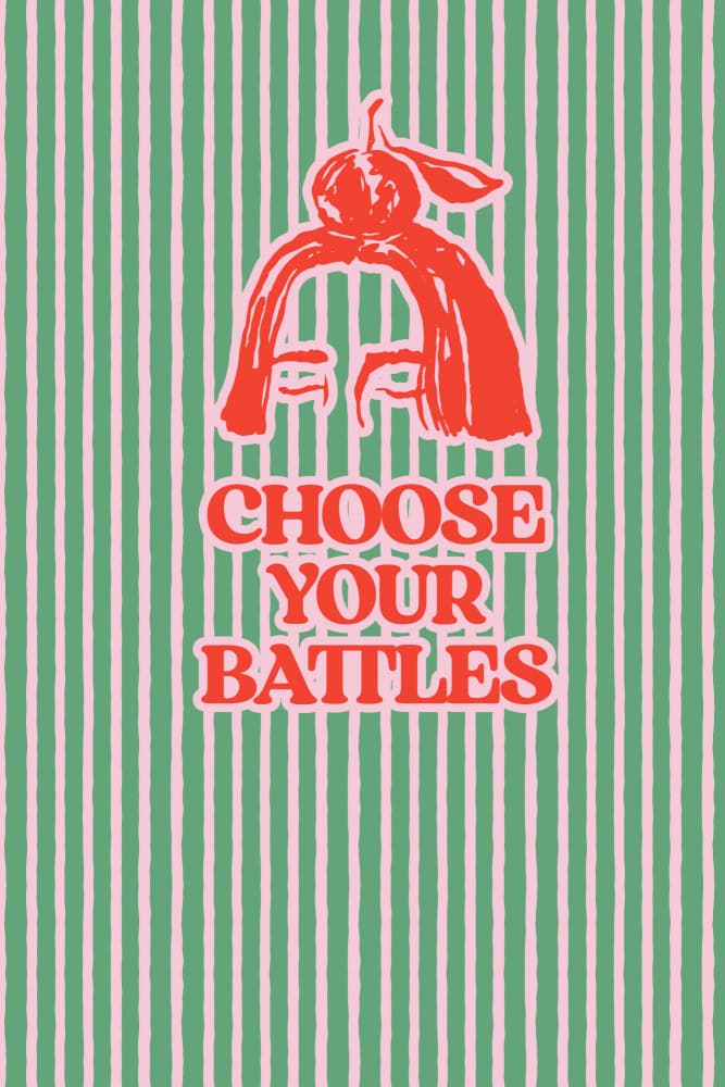 Choose Your Battles Quote by Treechild — canvas wall art